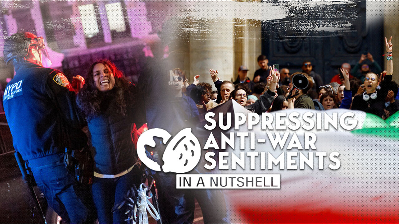 In A Nutshell: Suppressing Anti-War Sentiments