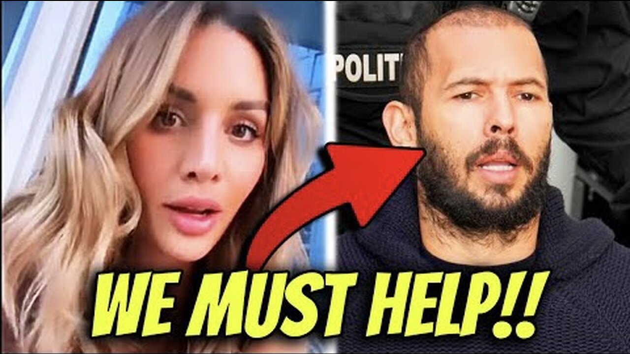 ANDREW TATE’S EX GIRLFRIEND DEMANDS HELP FROM FANS