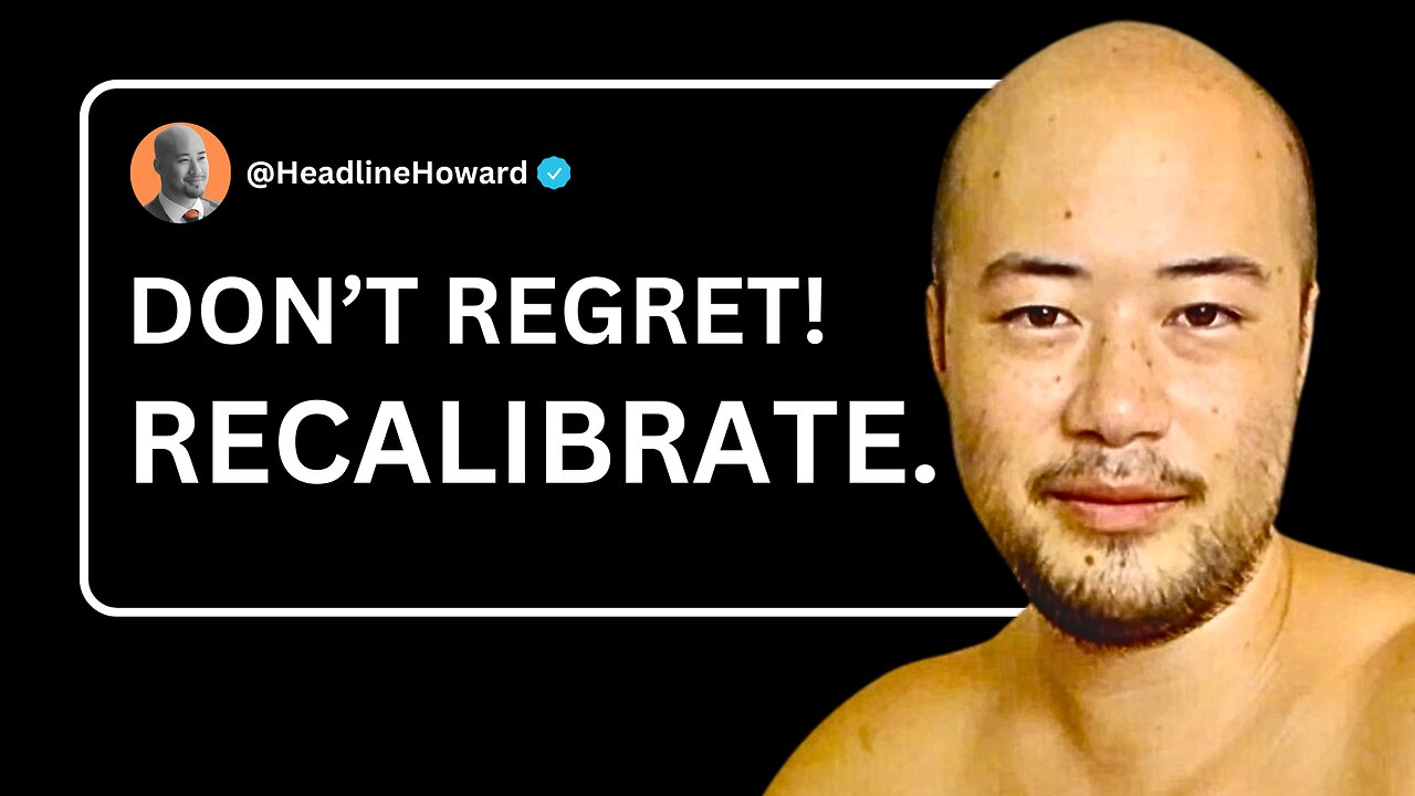 STOP Regretting START Recalibrating // Mindset Training