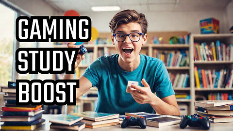 DO Video Games Actually IMPROVE Your Study Skills?