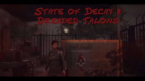 State of Decay 2: Dreaded Talons
