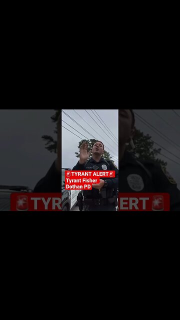 The Reason People HATE Police Tyrant Fisher Dothan PD #1stAmendmentAudit @LawAndCrimeNews #shorts