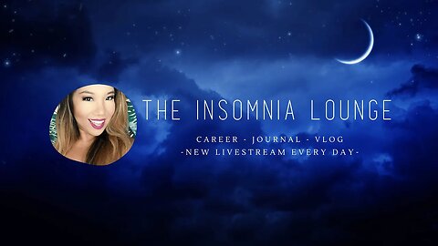 ✨ The Insomnia Lounge #37 🌙