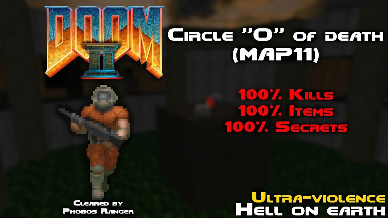 DOOM 2 - Circle 'O' of Death (MAP11) UV 100% Walkthrough