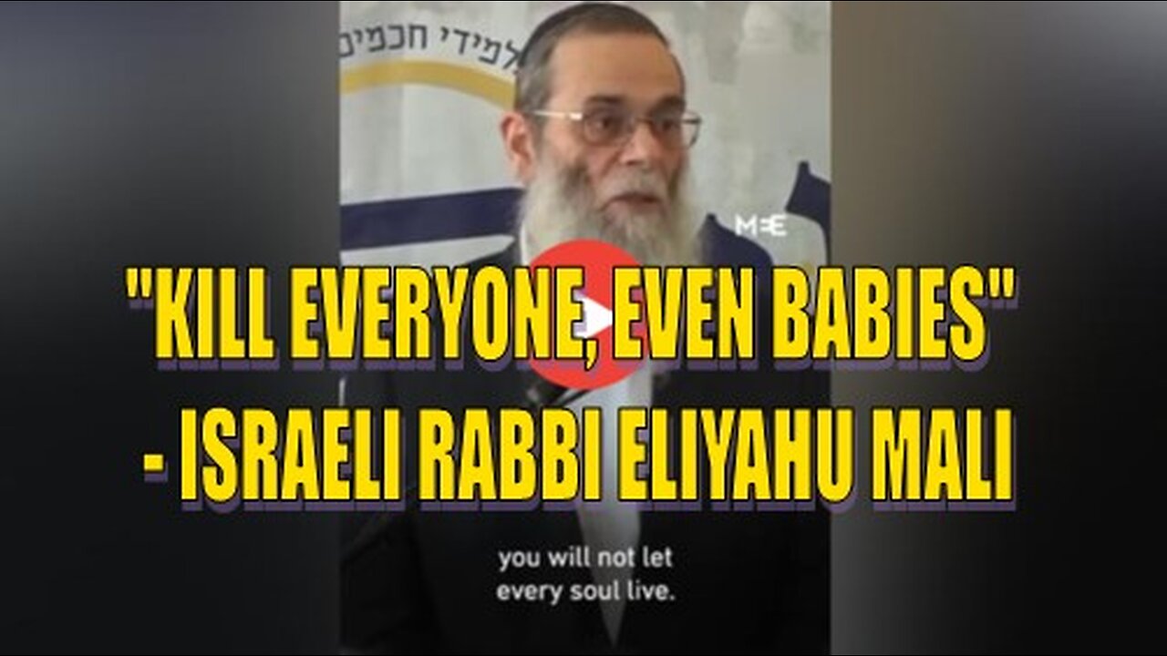 "KILL EVERYONE, EVEN BABIES" - ISRAELI RABBI ELIYAHU MALI (CLEARER SOUND QUALITY)
