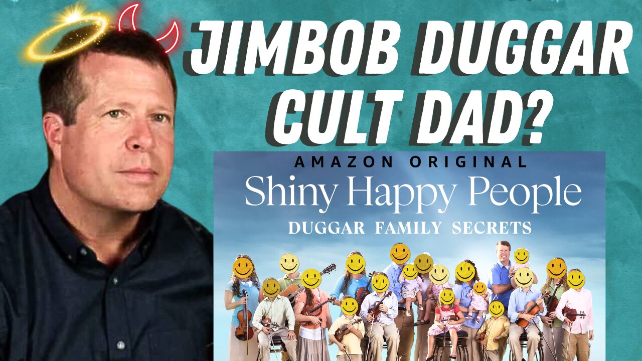 JIMBOB DUGGAR CULT DAD DEBUNKED! Shiny Happy People Lies Continue - Duggar, IBLP, Gothard