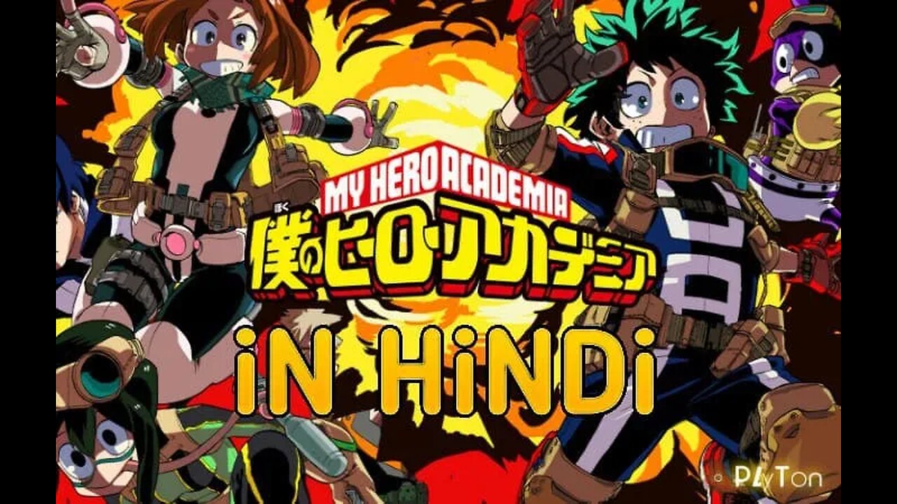 My hero academy official hindi dubbed