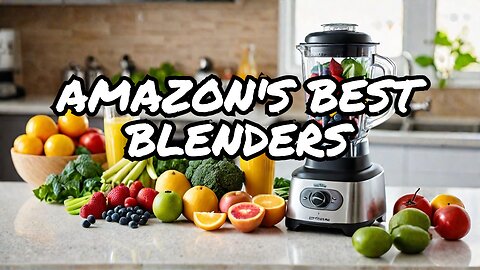 Top 7 Party Blenders On Amazon