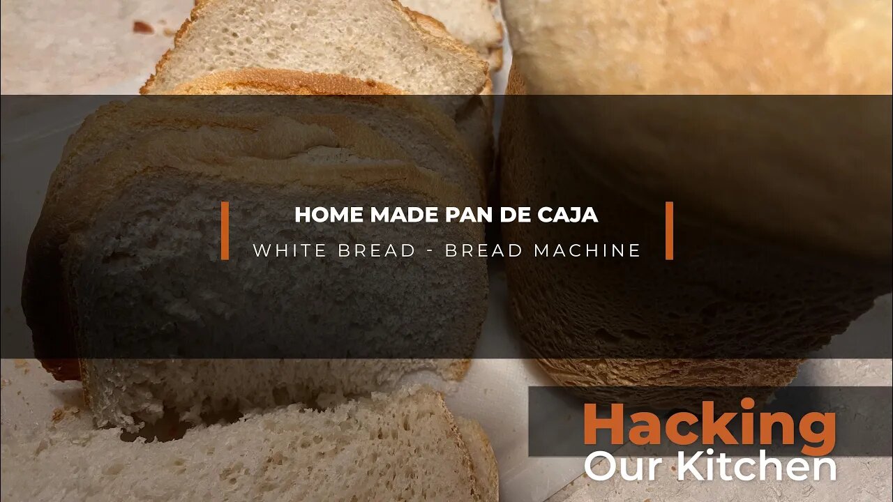 Pan Blanco | White Bread on Cuisinart Bread Machine