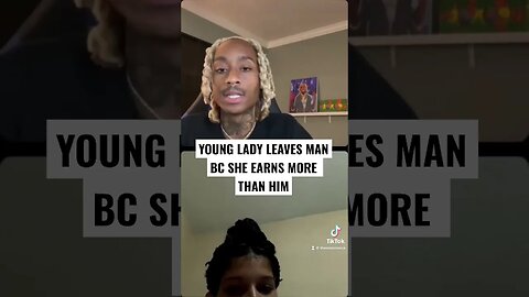 You MUST Make More Than Your Gf For RESPECT!