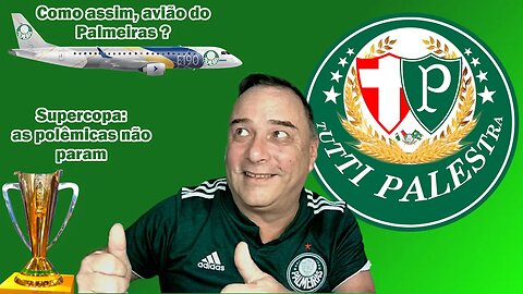 E esse Avião do Palmeiras ???