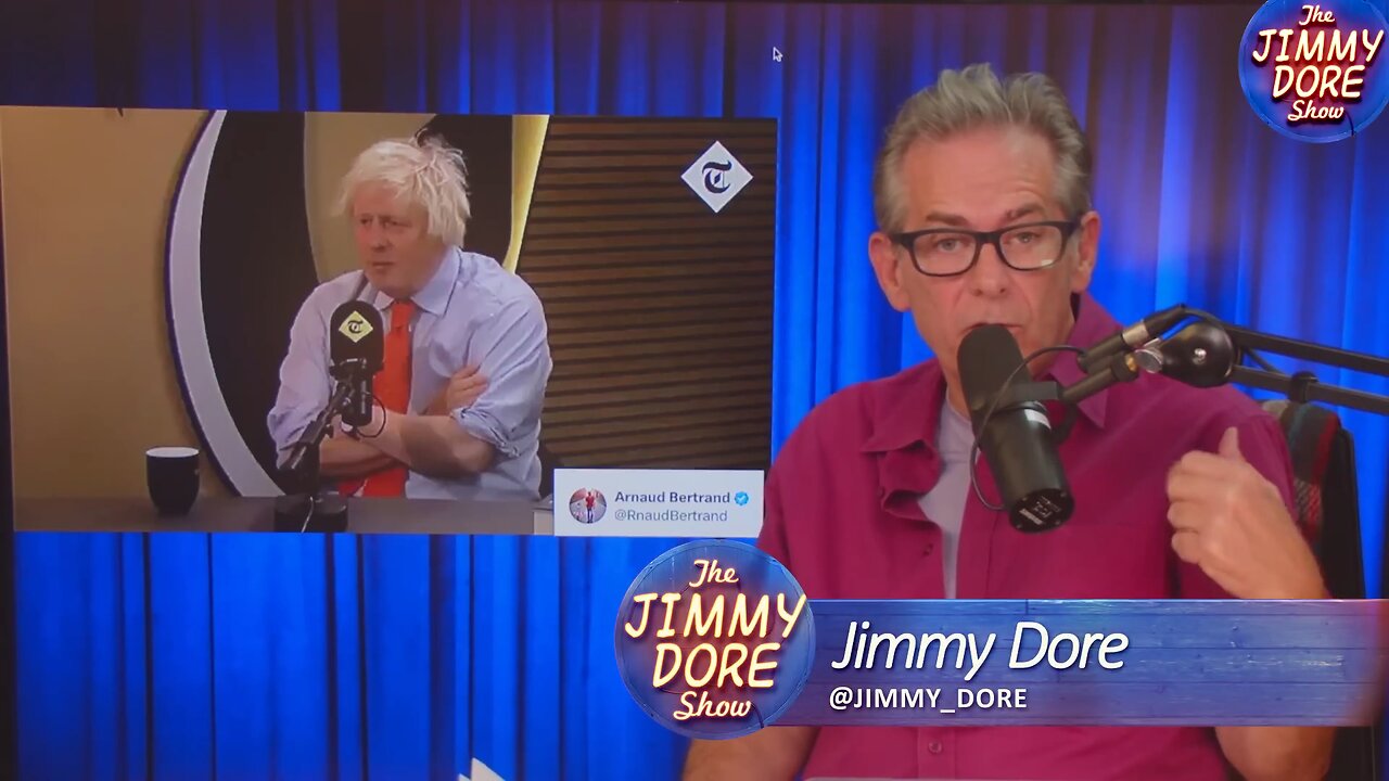 The Jimmy Dore Show: BoJo admits Ukraine is a proxy war