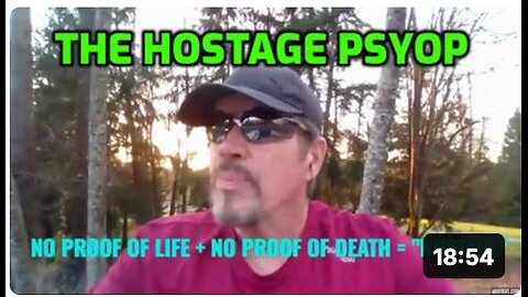 THE HOSTAGE PSYOP
