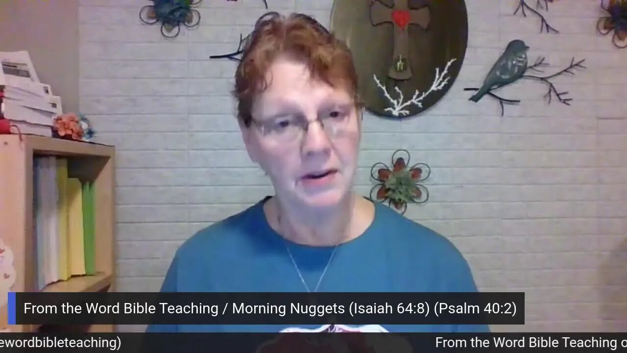 From the Word Bible Teaching / Morning Nuggets (2/1/23)