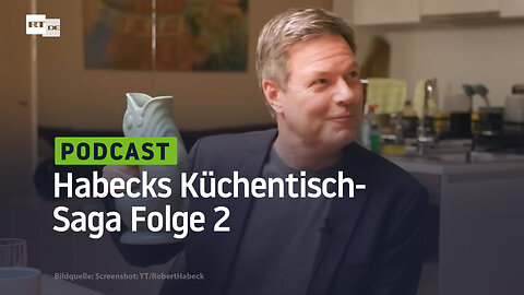 Habecks Küchentisch-Saga Folge 2: "Das heißt, du wählst ihn immer noch nicht?"