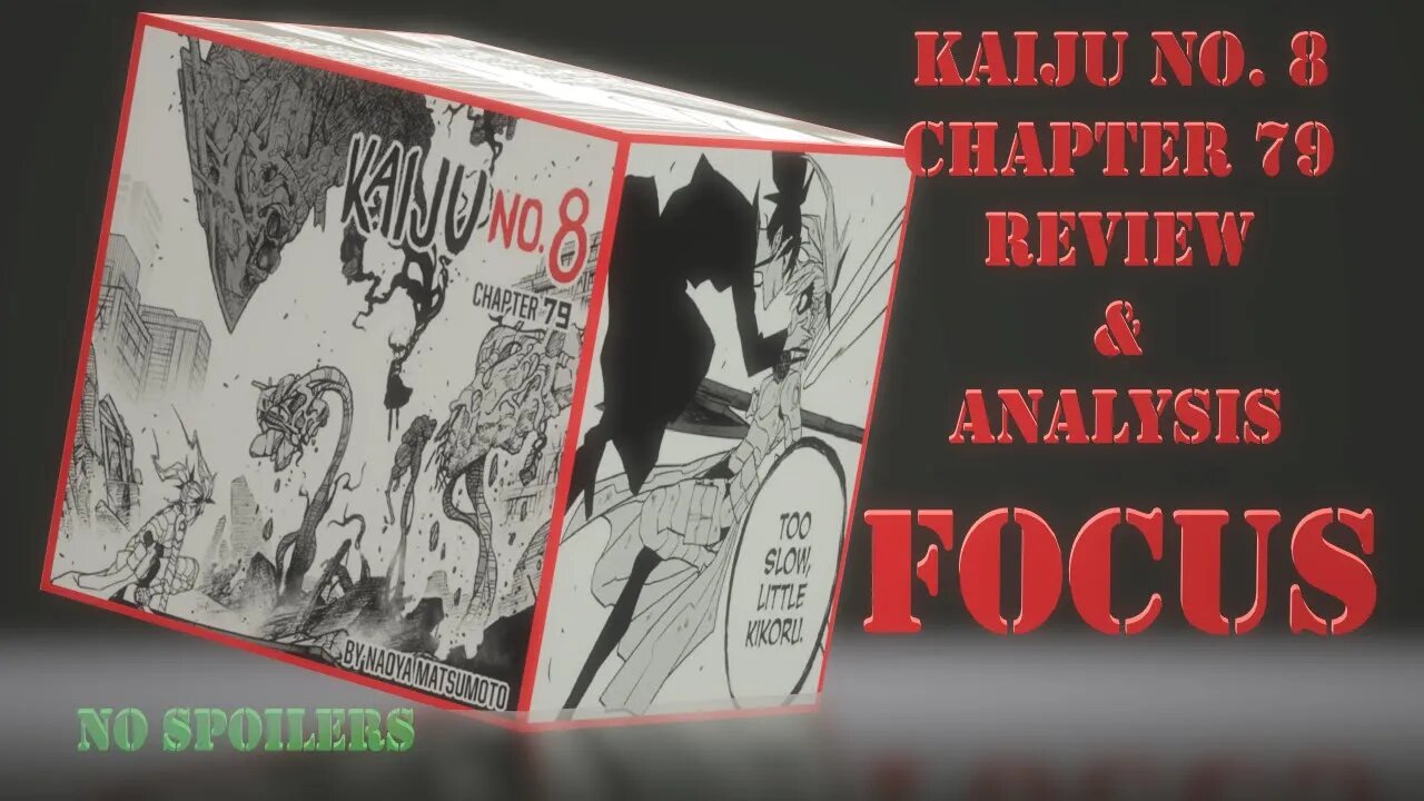 Kaiju No. 8 Chapter 79 No Spoilers Review & Analysis - Battle Isnt the Focus But It IsThe Motif