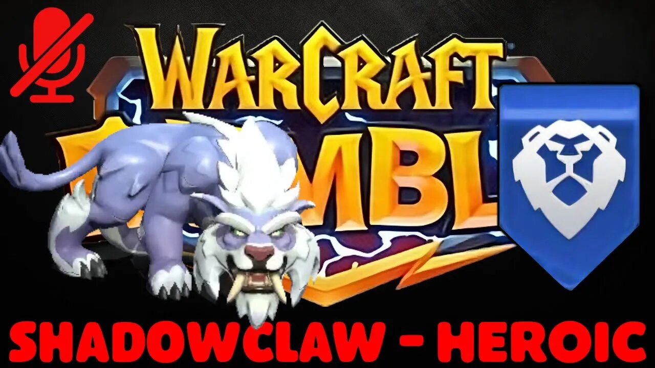 WarCraft Rumble - Shadowclaw Heroic - Alliance