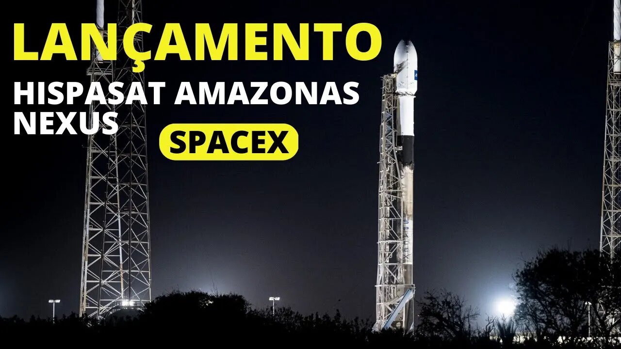 Lançamento Falcon 9 - Missão: Amazonas Nexus