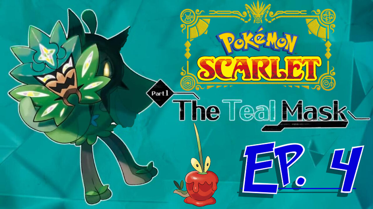 Starborn Feline plays Pokémon Scarlet Teal Mask Ep 4