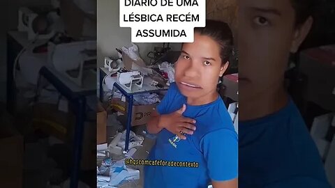 DIÁRIO DE UMA LÉSBICA RECÉM ASSUMIDA #3