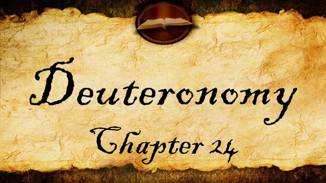 Deuteronomy Chapter 24 | KJV Bible Audio (With Text)