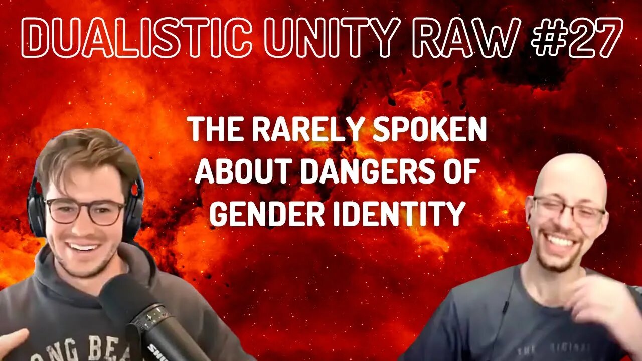 Dualistic Unity Raw | Episode 27 (February 6th, 2023)