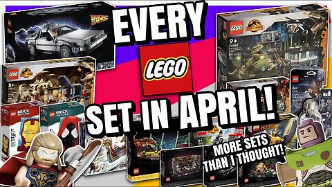 EVERY LEGO SET RELEASING IN APRIL 2022 | Delorean, Jurassic World, Marvel and Star Wars!