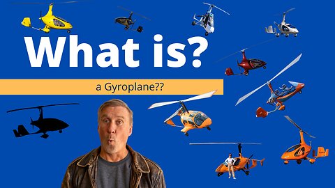 Gyroplane 101 EXPERT Guide Everything You Need to Know