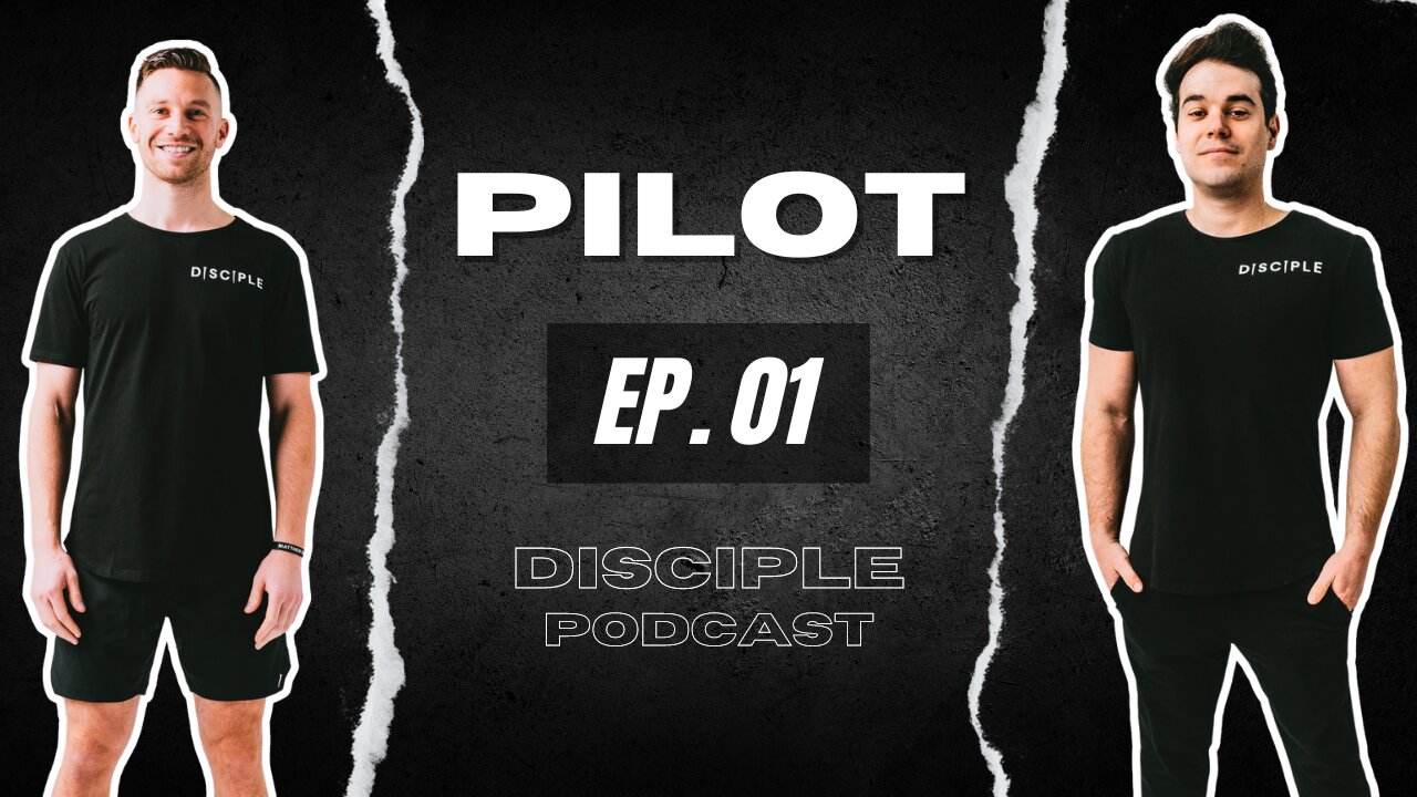 EP. 01: Pilot