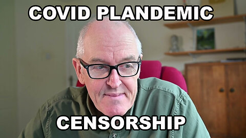 Covid Plandemic Censorship