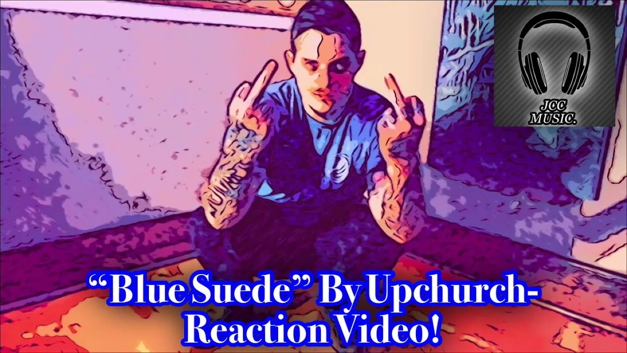 I CAN'T BELIEVE UPCHURCH SAID THAT😳🤣Blue Suede By@UpchurchOfficial Reaction Video!