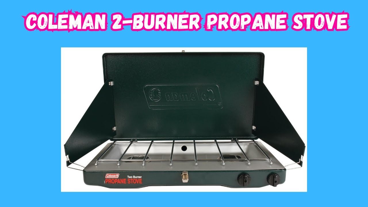 Coleman 2 Burner Propane Stove