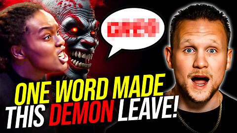 This WORD Made This DEMON Leave?!😱