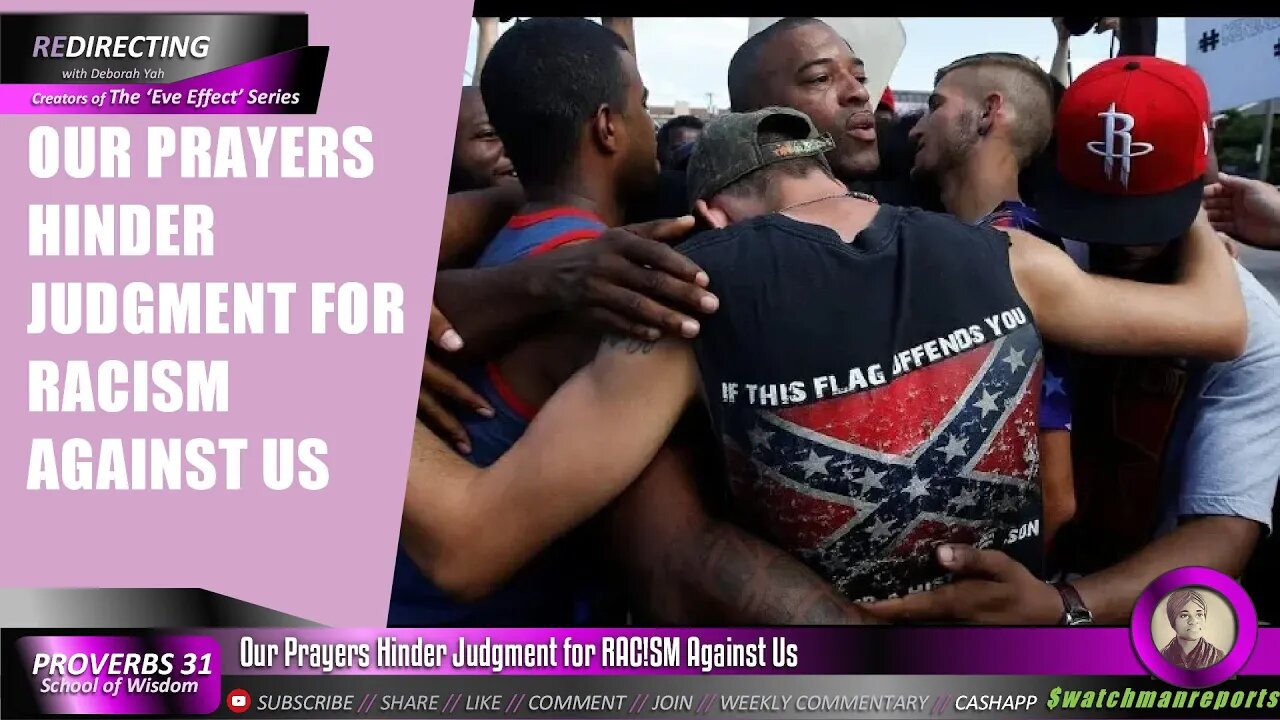 Our Prayers Hinder Judgment for RAC!SM Against Us | We Love Massa Too Much