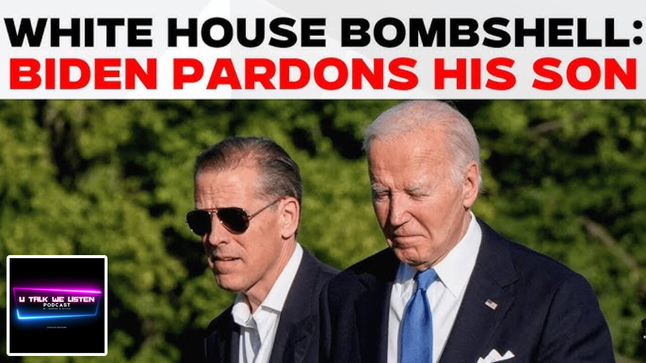 Biden Pardons Son Hunter