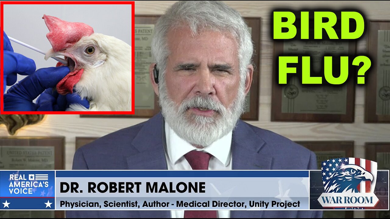 Dr. Robert Malone: Don't Fall For The Fear Mongering About The Bird Flu