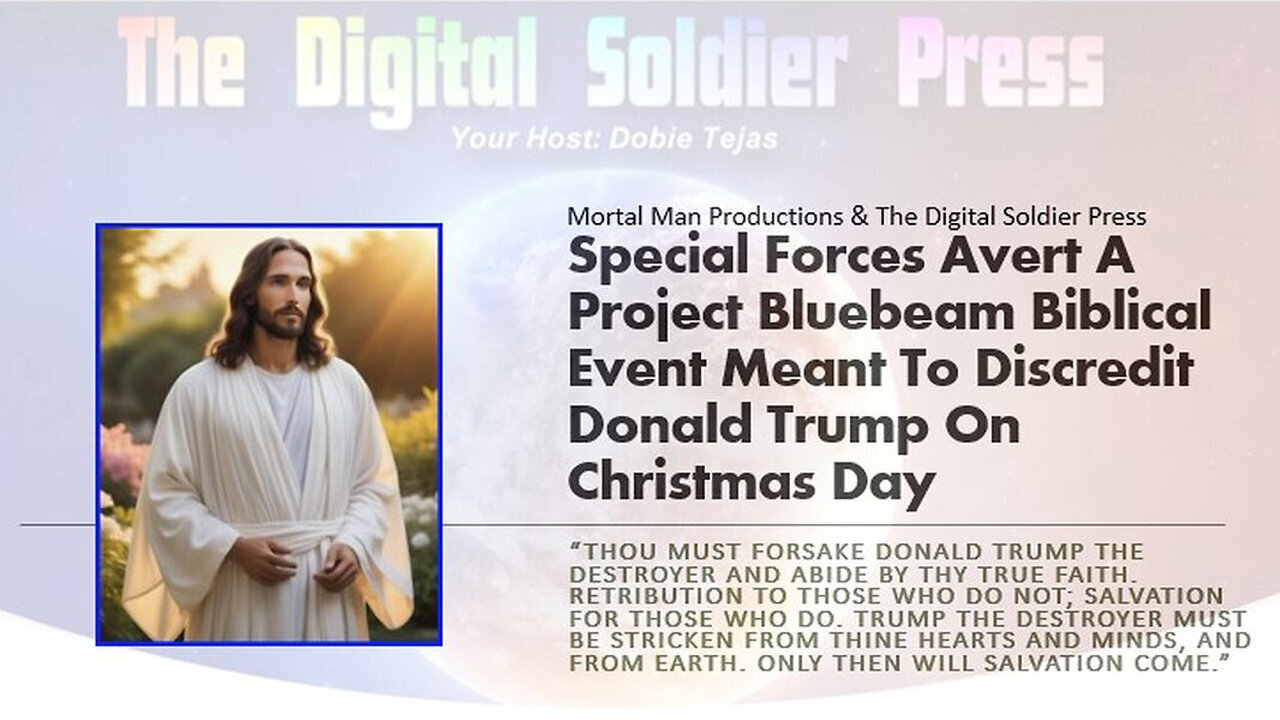 >>> Special Forces Avert A Project Bluebeam Biblical Event