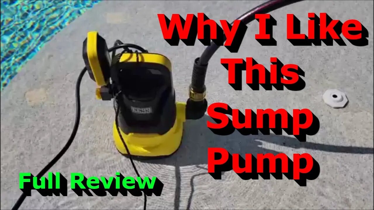 Why I Like This Submersible Water Sump Pump - Full Review