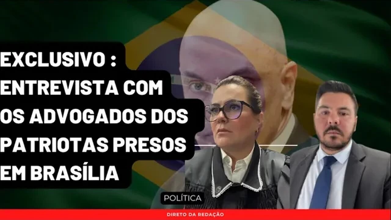 Exclusivo | Entrevista ao Vivo | Advogados dos Patriotas Presos em Brasilia | Vamos entender tudo