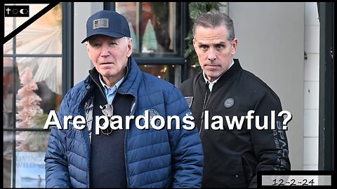 Presidential pardons are a hoax - 12-2-2024