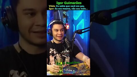 Igor Guimarães Era gay, não sou mais