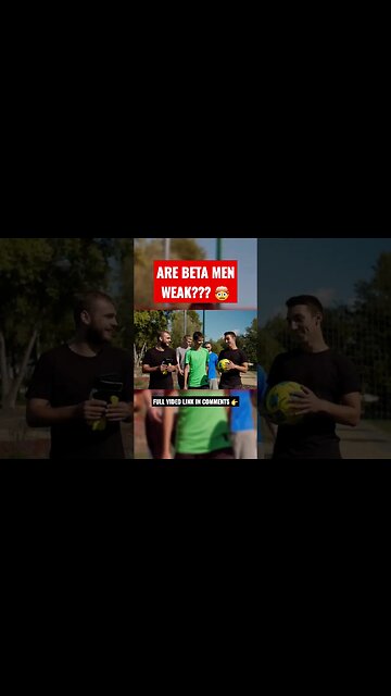 ARE BETA Men Weak?! 🤯