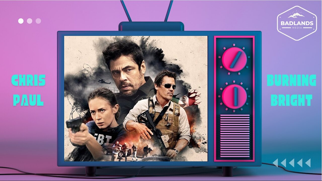 Badlands Story Hour Ep. 94: Sicario -9:00 PM ET-