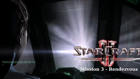 Starcraft 2 Heart Of The Swarm Mission 3 Rendezvous - No Commentary (HD 60 FPS)