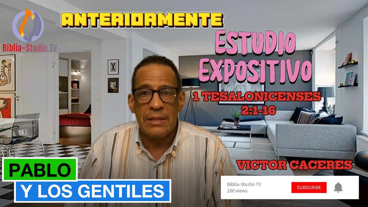 ESTUDIO-EXPOSITIVO: 1 TESALONICENSES 2:1-16 (PABLO Y LOS GENTILES)