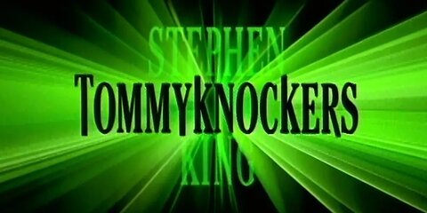 The Tommyknockers 1993 Stephen King