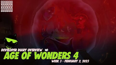 THE NARRATIVE and STORY in AGE OF WONDERS 4! (Developer Diary Overview - Week 3 - Feb. 2, 2023)