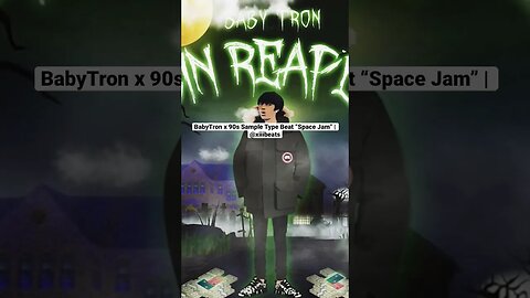 BabyTron x 90s Sample Type Beat “Space Jam” | Flint Sample Type Beat @xiiibeats #flinttypebeat