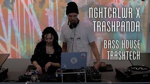 NGHTCRLWR x TrashPanda - Bass House & TrashTech