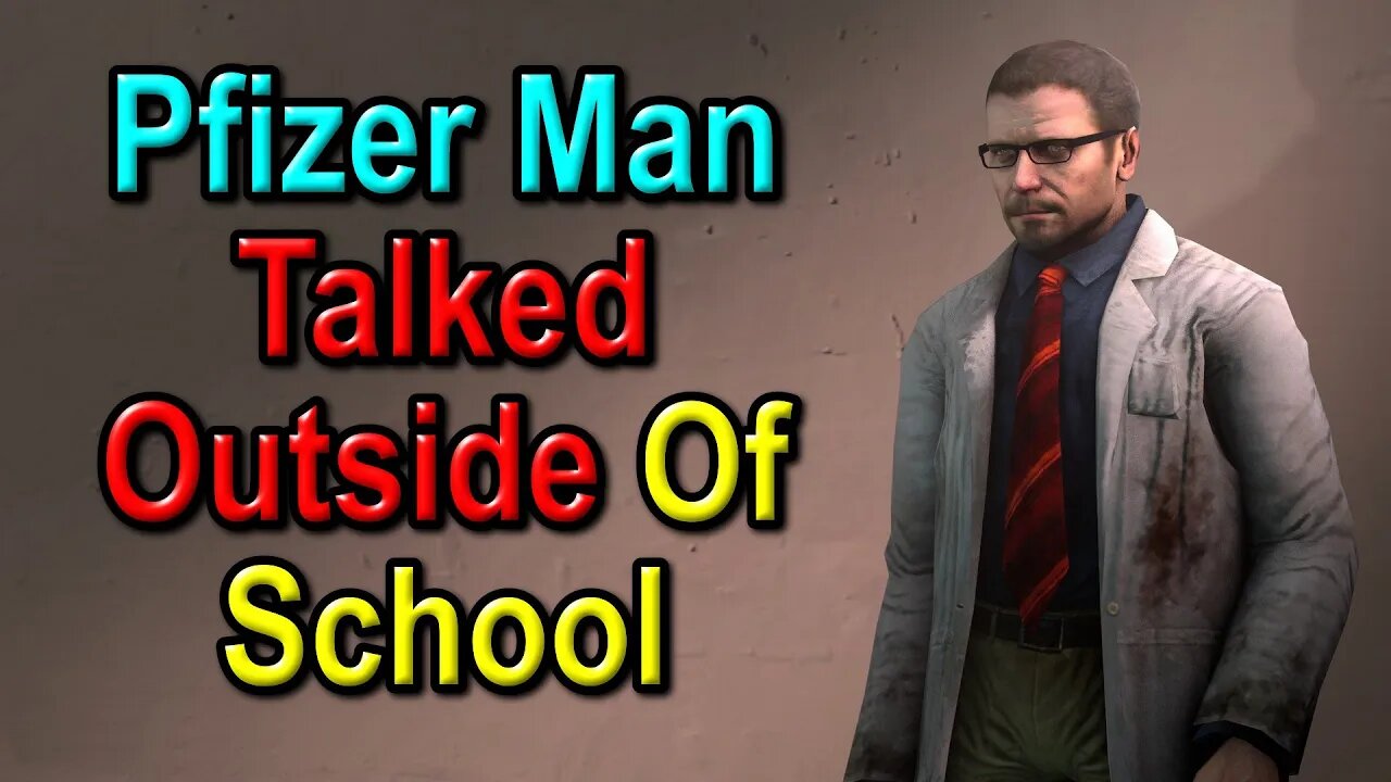 Pfizer Man Talked Outside Of School